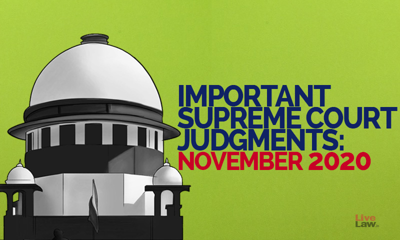 Important Supreme Court Judgments: November 2020