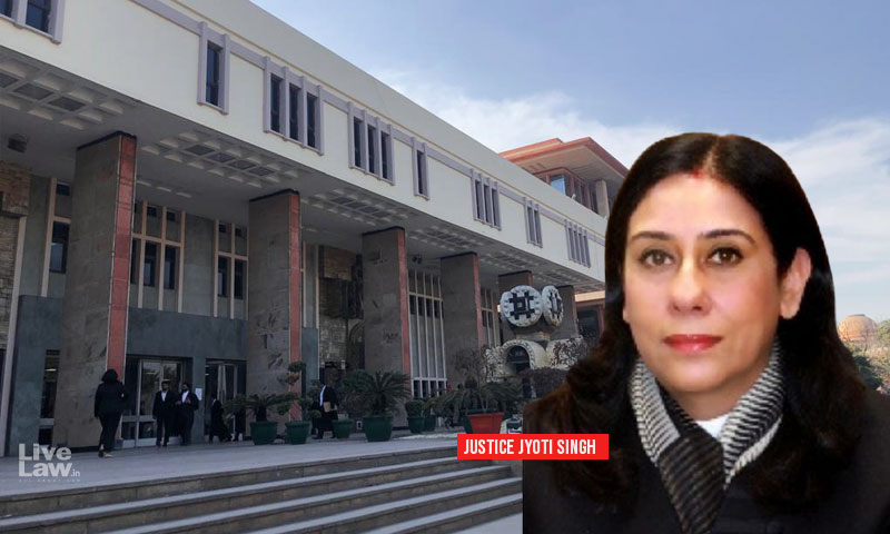 Justice Jyoti Singh, Delhi High Court Justice Jyoti Singh, Delhi High Court
