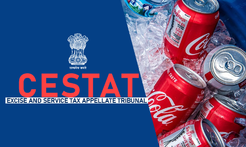CESTAT Upholds Penalty Against Hindustan Coca Cola For Excise Duty Evasion On Pretext Of Stock Transfer