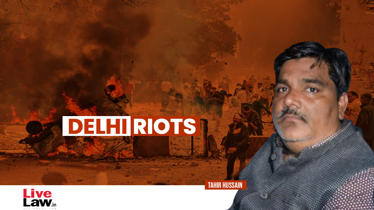Delhi Riots: Court Rejects Tahir Hussains Plea Seeking Stay On PMLA Proceedings Till Framing Of Charges In UAPA Case