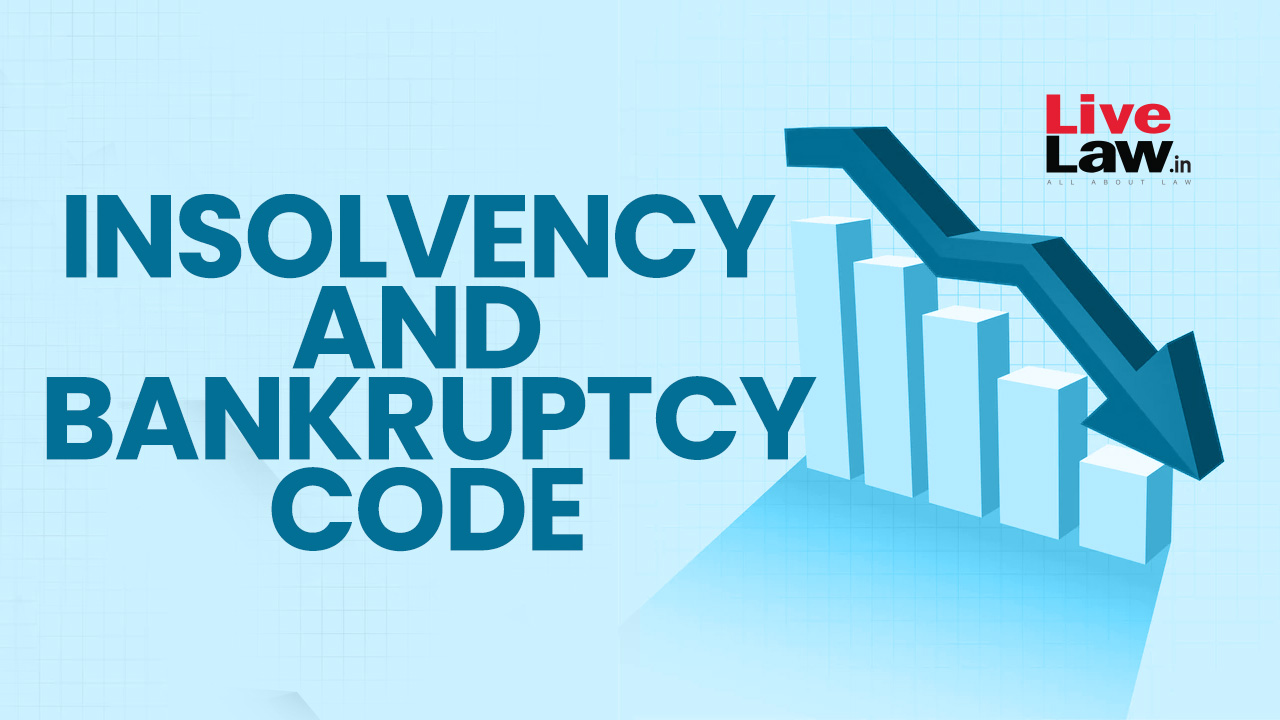Madras High Court Urges Parliament To Assess Efficiency Of IBC And Consider Recovery Percentage From Successful Resolution Processes
