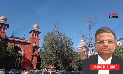 Decision On Date Of Reckoning Requires Investigation, Madras High Court Applies Nortel Principle, Appoints Retd Justice Chandru As Arbitrator