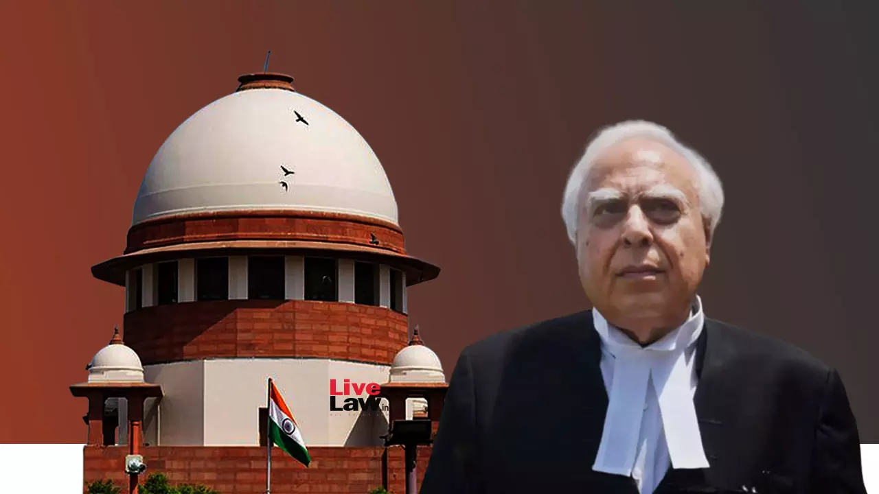 Kapil Sibal Urges Supreme Court for Larger Bench Review on EDs Powers Upheld by Vijay Madanlal Chowdhary Judgment