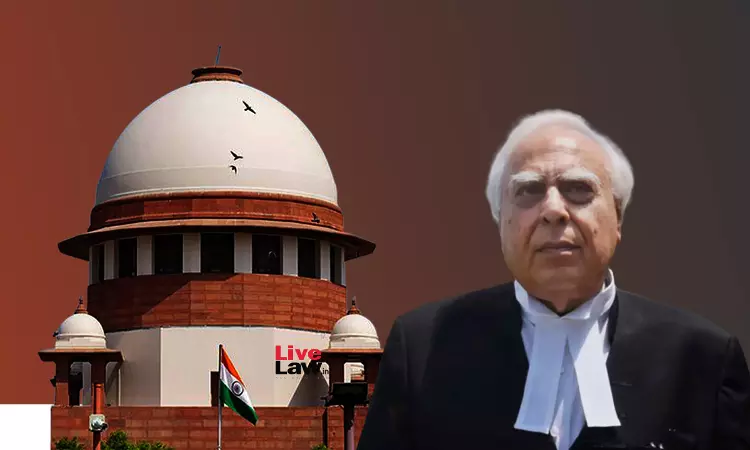 Kapil Sibal Urges Supreme Court for Larger Bench Review on EDs Powers Upheld by Vijay Madanlal Chowdhary Judgment
