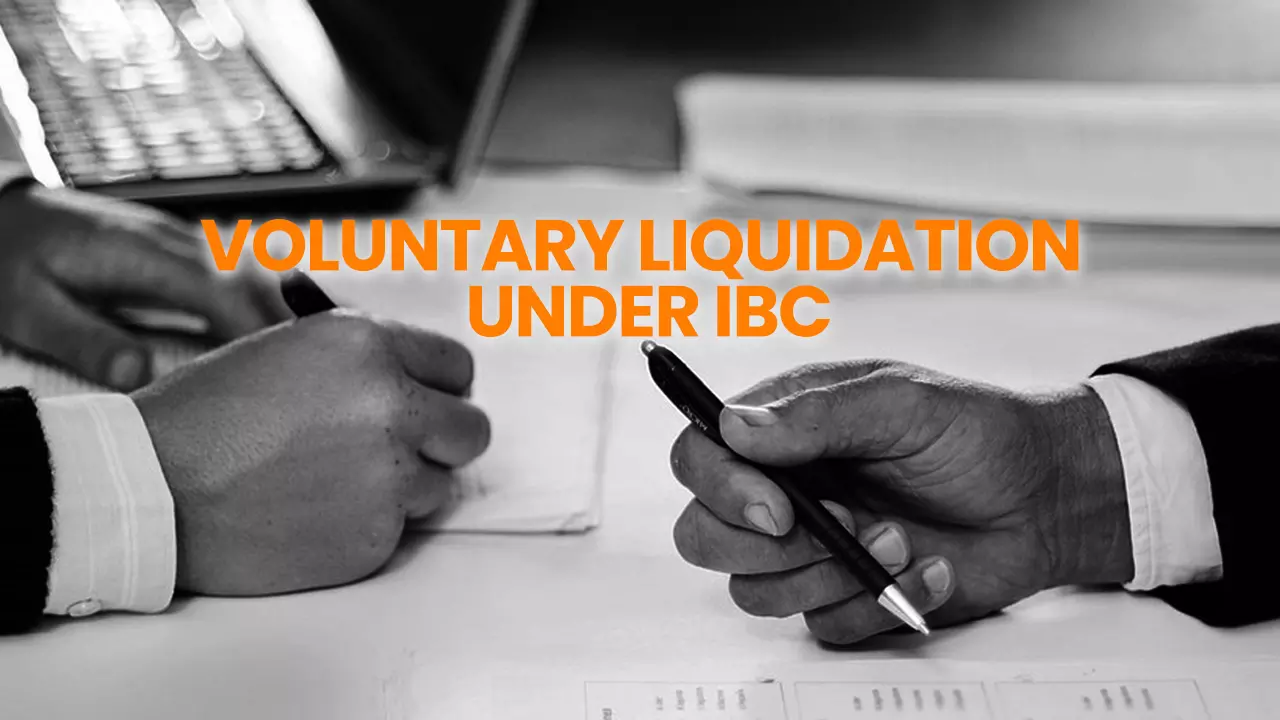 Simplification Of Voluntary Liquidation In India