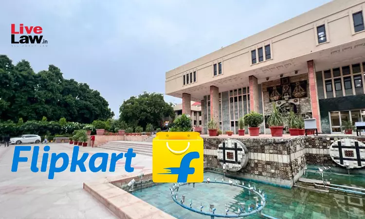 Flipkarts Latching-On Feature Cant Be Used To Sell Counterfeit Products Or Mislead Gullible Public: Delhi High Court