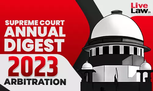 Supreme Court Annual Digest 2023 On Arbitration Supreme Court Annual Digest 2023 On Arbitration