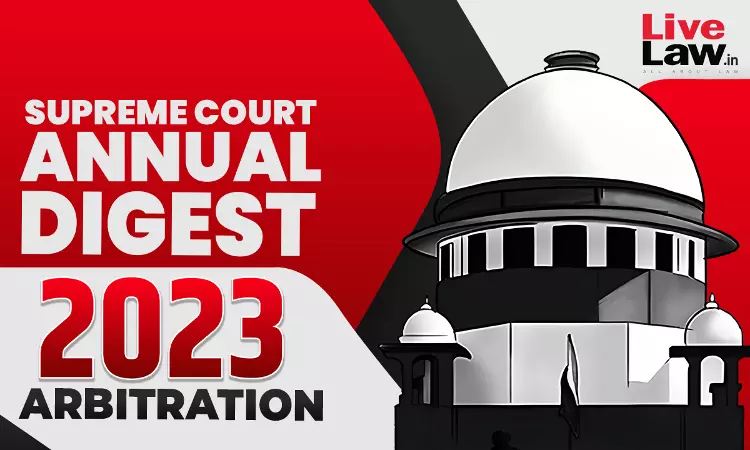 Supreme Court Annual Digest 2023 On Arbitration