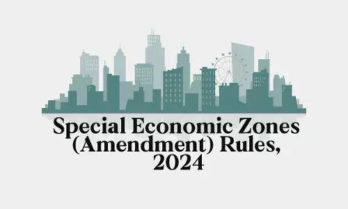 Special Economic Zones (Amendment) Rules, 2024: Govt. Provides Sourcing Options To Gems And Jewellery Units
