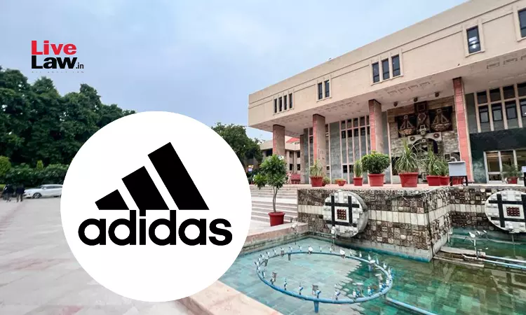 Delhi High Court Rejects Textile Firms Sindhi Breakdown Of Word Adidas To Defend Trademark Infringement Suit