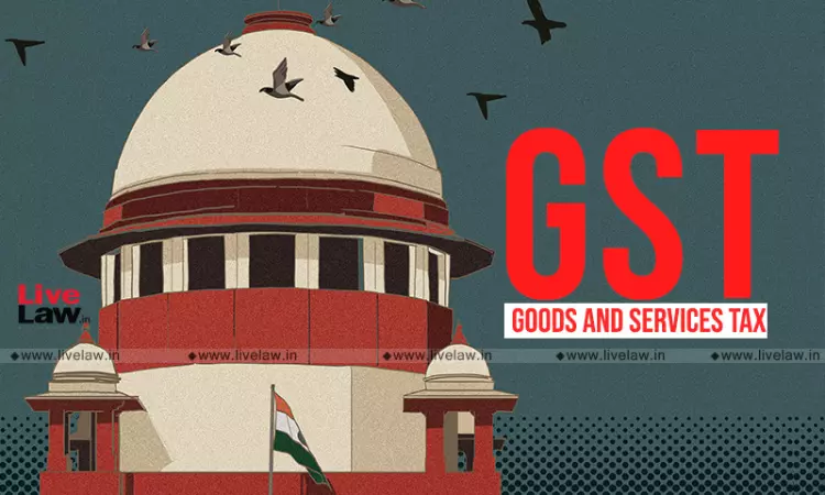 We Cant Run GST Administration : Supreme Court Dismisses Plea For Rating Mechanism For GST  Payers