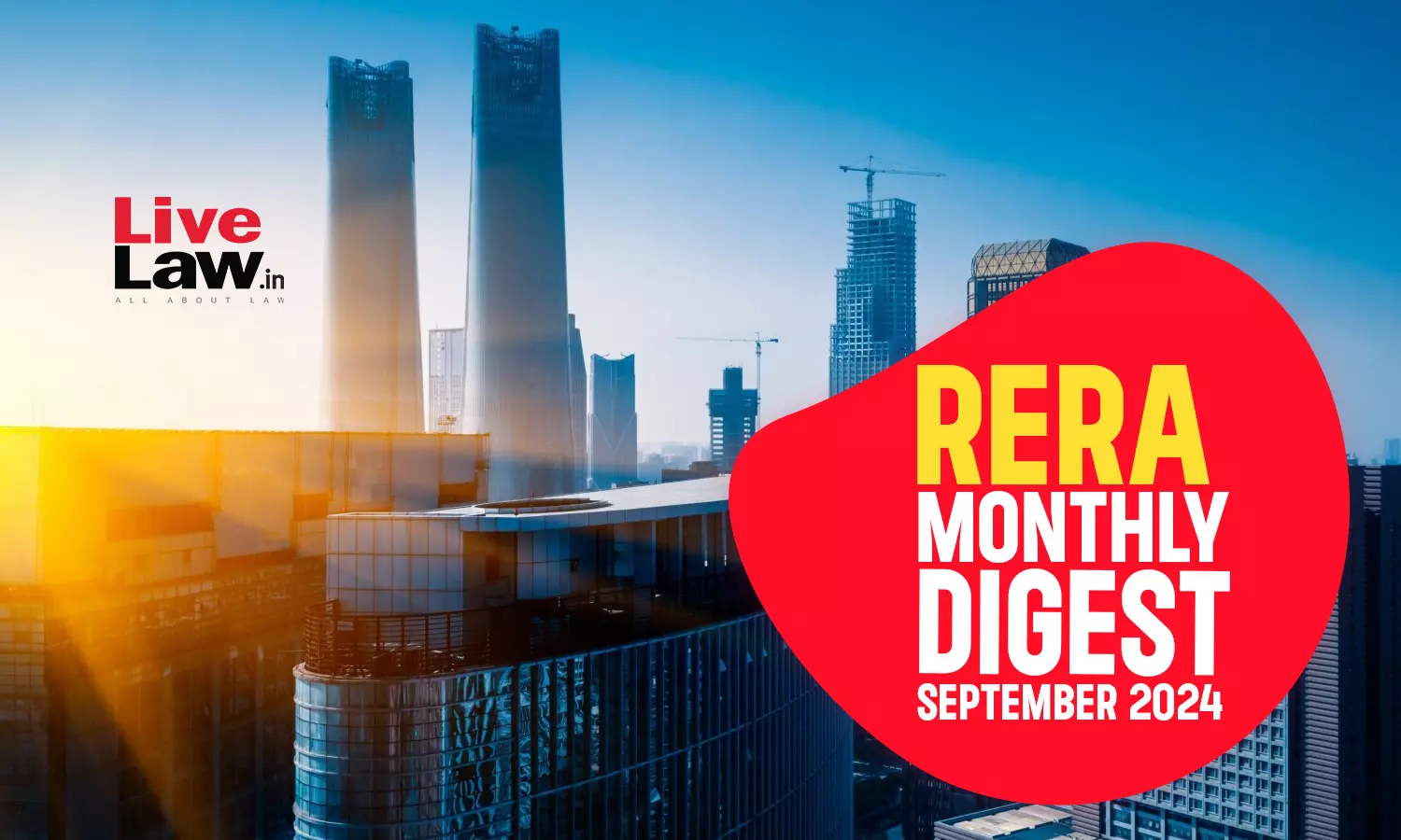 RERA Cases Monthly Digest: September, 2024 RERA Cases Monthly Digest: September, 2024