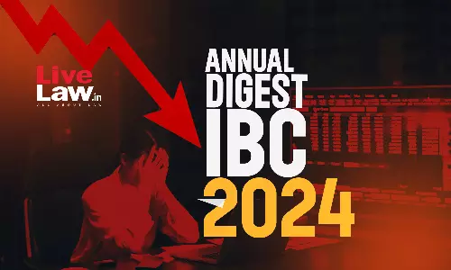 Annual Digest Of IBC Cases: 2024 Annual Digest Of IBC Cases: 2024