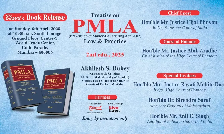 Book Launch: Treatise On PMLA Law & Practice (2nd Edition) Authored By Akhilesh S. Dubey, Advocate & Solicitor [6th April]