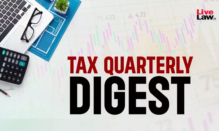 Tax Quarterly Digest: July - September, 2025