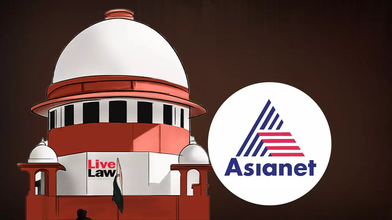 Supreme Court Upholds Keralas Luxury Tax On Cable TV As Constitutionally Valid