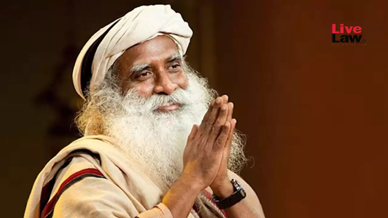 Sadhguru Moves Delhi High Court Against Infringement Of Personality Rights By Rogue Websites, Use Of AI