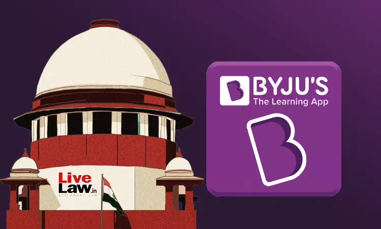 Supreme Court Stays Kerala HC Order Summoning Byjus Resolution Professional In Contempt Case Over Sale Of Subsidiaries