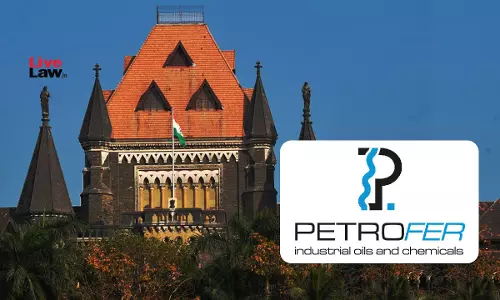Bombay High Court Restrains Surat Company From Using German Entitys PETROFER Mark