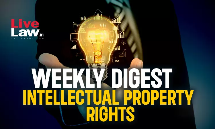 Intellectual Property Rights Weekly Round-Up: 2025 November 03–09