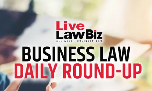 LiveLawBiz: Business Law Daily Round-Up: February 21, 2026