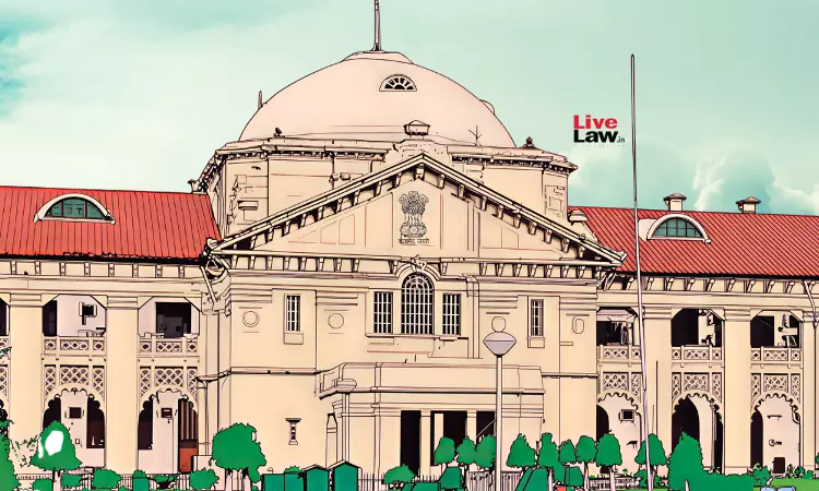 Allahabad HC Flooded With Pleas Seeking Expeditious Disposal Of Section 14 SARFAESI Matters, Directs UP Govt To Issue Instructions