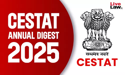 CESTAT Annual Digest 2025