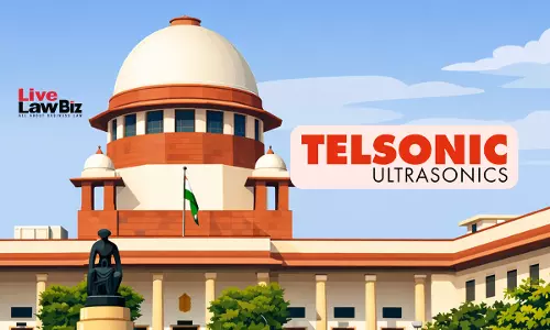 Supreme Court Grants Time As Telsonic, Roop Ultrasonix Explore Settlement Over Rights Issue Supreme Court Grants Time As Telsonic, Roop Ultrasonix Explore Settlement Over Rights Issue