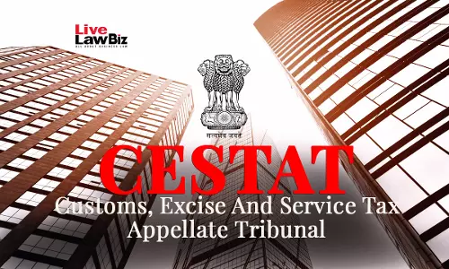 CESTAT Sets Aside CENVAT Demand Against Textile Company On Inputs Processed By Job Workers Before Rule Change