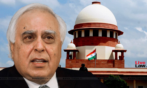PMLA Is A Penal Statute And Enforcement Directorate Officials Are Police Officers: Kapil Sibal Submits Before Supreme Court